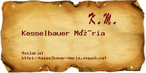 Kesselbauer Mária névjegykártya